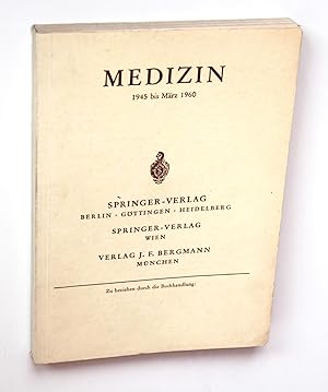 Image du vendeur pour Medizin 1945 bis Mrz 1960 mis en vente par Versandantiquariat Hsl