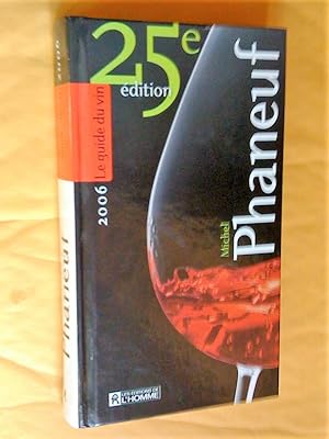 Guide du vin 2006, 25e édition