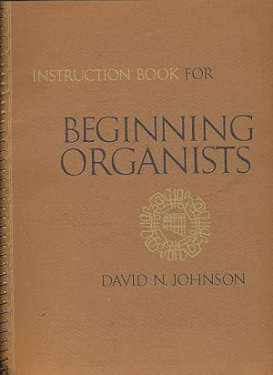 Imagen del vendedor de Instruction Book for Beginning Organists a la venta por CorgiPack