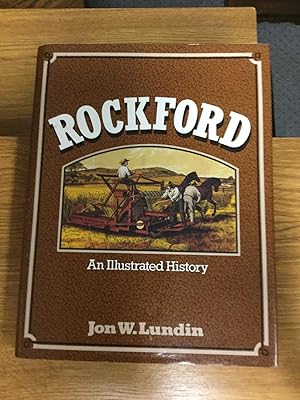 Seller image for Rockford An Illustrated History for sale by Nick of All Trades