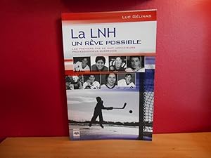 LA LNH UN REVE POSSIBLE