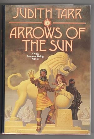Seller image for Arrows in the Sun by Judith Tarr (First Edition) Review Copy for sale by Heartwood Books and Art