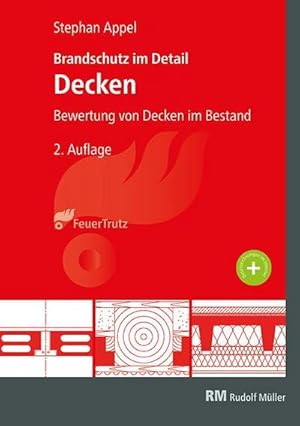 Seller image for Brandschutz im Detail - Decken : Bewertung von Decken im Bestand for sale by AHA-BUCH GmbH
