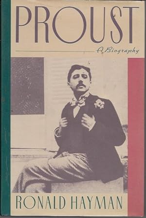 Proust: A Biography
