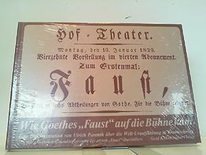 Bild des Verkufers fr Wie Goethes "Faust" auf die Bhne kam. Herausgegeben unter Mitwirkung des Staatstheaters Braunschweig. zum Verkauf von Antiquariat Ehbrecht - Preis inkl. MwSt.