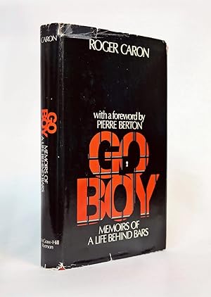 Go-boy! Memoirs of a Life Behind Bars
