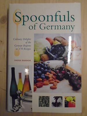 Imagen del vendedor de Spoonfuls of Germany: Culinary Delights of the German Regions in 170 Recipes (Hippocrene Cookbook Library) a la venta por Archives Books inc.