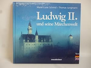 Seller image for Ludwig II. und seine Mrchenwelt. (Deutsch - engl.). for sale by Allguer Online Antiquariat