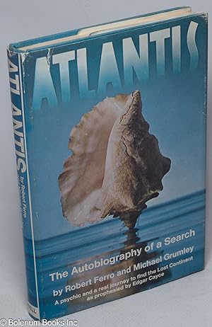 Seller image for Atlantis; the autobiography of a search for sale by Bolerium Books Inc.