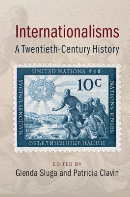 Immagine del venditore per Internationalisms: A Twentieth-Century History (Paperback or Softback) venduto da BargainBookStores