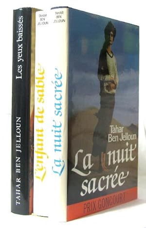 Immagine del venditore per (Lot de 3 livres) La nuit sacre - l'enfant de sable - les yeux baisss venduto da crealivres