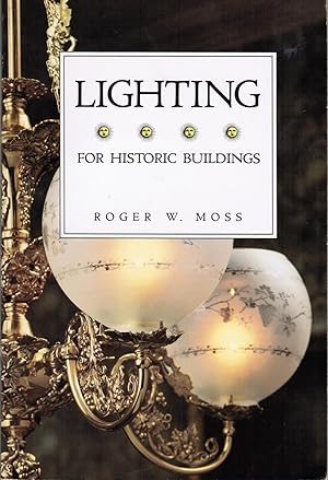 Immagine del venditore per Lighting for Historic Buildings venduto da Newbury Books