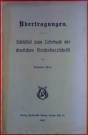 Imagen del vendedor de bertragungen. Schlssel zum Lehrbuch der deutschen Reichskurzschrift. a la venta por biblion2