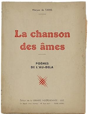LA CHANSON DES AMES. Poemes de l'au-dela.: