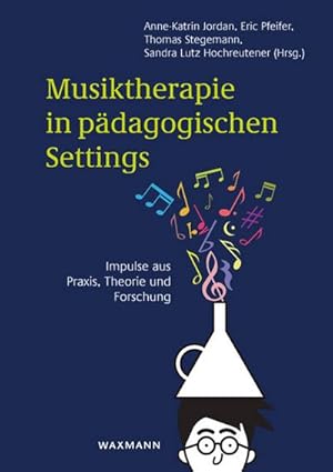 Immagine del venditore per Musiktherapie in pdagogischen Settings venduto da Rheinberg-Buch Andreas Meier eK