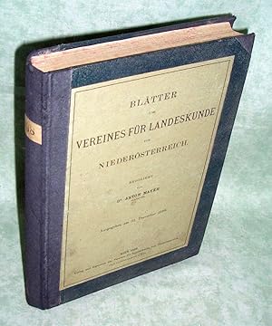 Blätter des Vereines für Landeskunde von Niederösterreich. Neue Folge. XXII. Jahrgang 1888.