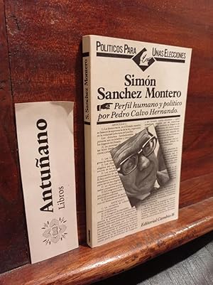 Imagen del vendedor de Simon Sanchez Montero a la venta por Libros Antuano