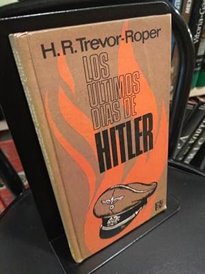 Image du vendeur pour Los ltimos das de Hitler mis en vente par Libros Antuano
