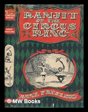 Immagine del venditore per Ranjit of the circus ring / Anne Freeling ; illustrated by Pat Marriott venduto da MW Books