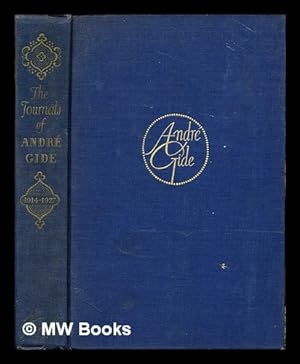 Imagen del vendedor de The Journals of Andr Gide: translated from the French and annotated by Justin O'Brien: volume II: 1914-1927 a la venta por MW Books