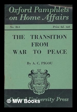 Immagine del venditore per The transition from war to peace / by A.C. Pigou venduto da MW Books