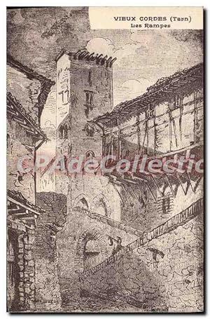 Carte Postale Ancienne Cordes Vieux Cordes Les Rampes