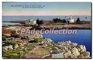 Carte Postale Ancienne Antibes La Pointe Du Cap Et I'îlette