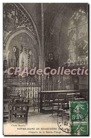 Carte Postale Ancienne Notre Dame de Beauchene (Deux Sevres) Chapelle de la Sainte Vierge