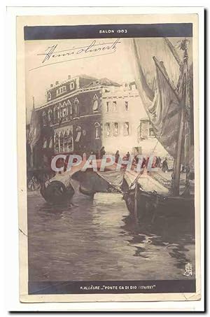 Bild des Verkufers fr Carte Postale Ancienne Arts Salon 1903 Peinture R Allegre Ponte Ca Di Dio (venise) zum Verkauf von CPAPHIL