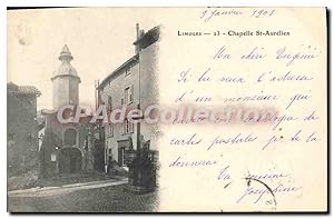 Carte Postale Ancienne Limoges Chapelle St Aurelien