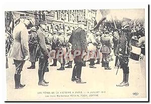 Carte Postale Ancienne Les fêtes de la victoire a Paris 14 juillet 1919 LEs trois marechaux Petai...