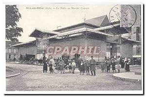 Reproduction Aix en Othe (aude) Carte Postale Ancienne La halle ou marche couvert