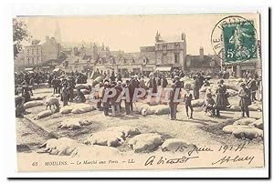 Moulins Carte Postale Ancienne Le marche aux porcs TOP