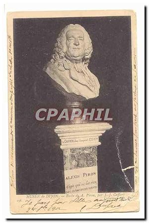 Musee de Dijon Carte Postale Ancienne Buste de A Piron par J J Caffieri