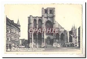 Belgique Louvain Carte Postale Ancienne Eglise St Pierre Place Mathieu de Layens