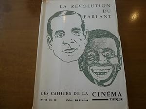 LES CAHIERS DE LA CINEMATHEQUE LA REVOLUTION DU PARLANT