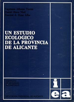 Bild des Verkufers fr UN ESTUDIO ESCOLGICO DE LA PROVINCIA DE ALICANTE zum Verkauf von Librera Vobiscum