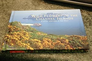 Bild des Verkufers fr Wild Flowers of the Channel Islands zum Verkauf von SGOIS