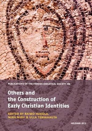 Others and the construction of early Christian identities