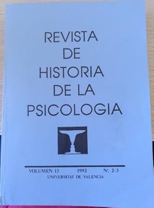 REVISTA DE HISTORIA DE LA PSICOLOGIA. VOLUMEN 13 Nº 2-3.