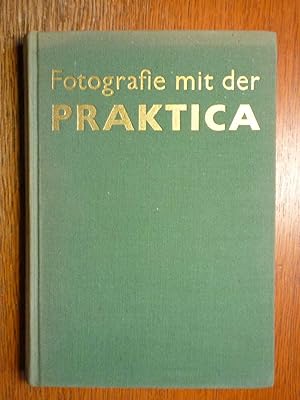 Fotografie mit der Praktica - Lehrbuch zu dem PRAKTICA Modell FX 2.