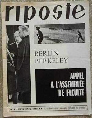 Imagen del vendedor de Riposte. N 1, novembre 1965. Berlin Berkeley. Appel  l'assemble de facult. a la venta por Librairie les mains dans les poches