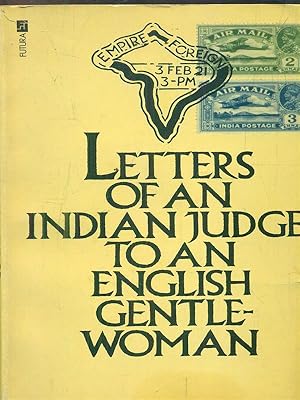 Seller image for Letters of an Indian Judge to an English Gentlewoman for sale by Librodifaccia