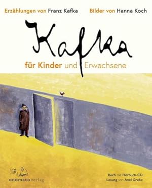 Bild des Verkufers fr Kafka fr Kinder und Erwachsene, m. Audio-CD : Bilderbuch, Lesung zum Verkauf von AHA-BUCH GmbH