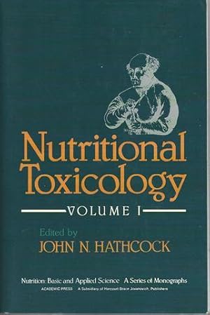 Nutritional Toxicology, Volume I