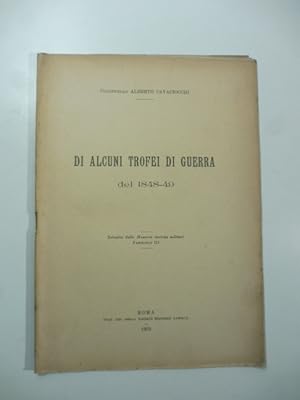 Seller image for Di alcuni trofei di guerra del 1848-49 for sale by Coenobium Libreria antiquaria