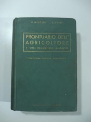Imagen del vendedor de Prontuario dell'agricoltore e dell'ingegnere agrario a la venta por Coenobium Libreria antiquaria