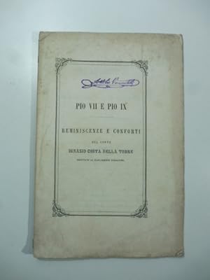 Seller image for Pio VII e Pio IX. Reminiscenze e conforti for sale by Coenobium Libreria antiquaria