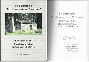 Seller image for Fr. Fenwick's "Little American Province" - 200 Years of Dominican Friars in the United States for sale by Lavendier Books