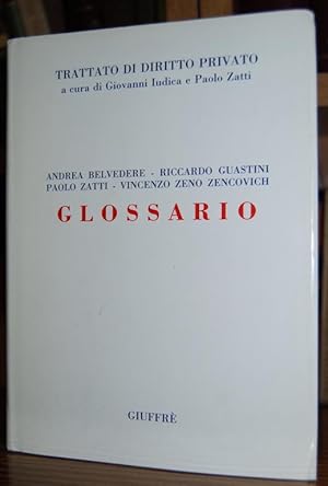 Imagen del vendedor de GLOSSARIO. (Trattato di Diritto Privato a cura di Giovanni Iudica e Paolo Zatti) a la venta por Fbula Libros (Librera Jimnez-Bravo)